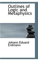 Outlines of Logic and Metaphysics