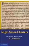 Anglo-Saxon Charters in the Vernacular 3 Volume Set
