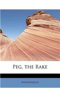 Peg, the Rake: (English)