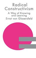 RADICAL CONSTRUCTIVISM