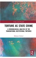 Torture as State Crime