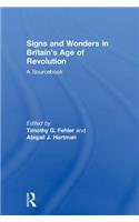 Signs and Wonders in Britain’s Age of Revolution