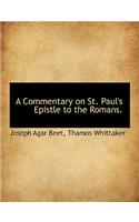 A Commentary on St. Paul's Epistle to the Romans.