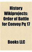 History Wikiprojects: Order of Battle for Convoy Pq 17
