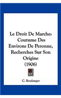 Droit De Marche
