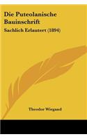 Puteolanische Bauinschrift: Sachlich Erlautert (1894)