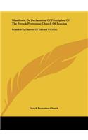 Manifesto, or Declaration of Principles, of the French Protestant Church of London