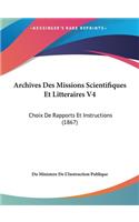 Archives Des Missions Scientifiques Et Litteraires V4