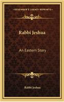 Rabbi Jeshua