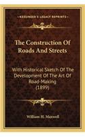 Construction of Roads and Streets