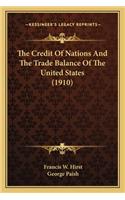 Credit of Nations and the Trade Balance of the United States (1910)