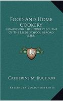 Food and Home Cookery