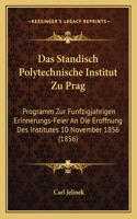 Das Standisch Polytechnische Institut Zu Prag