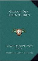 Gregor Der Siebente (1847)