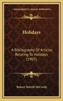 Holidays