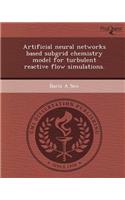 Artificial Neural Networks Based Subgrid Chemistry Model for Turbulent Reactive Flow Simulations: (English)