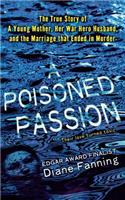 A Poisoned Passion