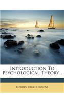 Introduction to Psychological Theory...