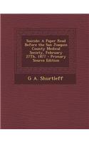 Suicide: A Paper Read Before the San Joaquin County Medical Society, February 27th, 1877