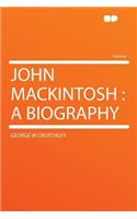 John Mackintosh