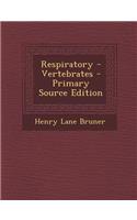 Respiratory - Vertebrates - Primary Source Edition: (German)
