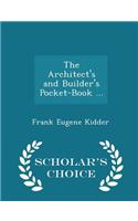 Architect's and Builder's Pocket-Book ... - Scholar's Choice Edition