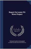 Report On Lower Pit River Project