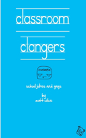 Classroom Clangers