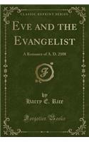 Eve and the Evangelist
