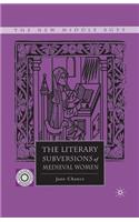 Literary Subversions of Medieval Women