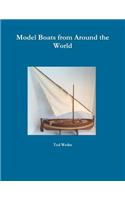 Model Boats from Around the World