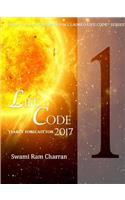 Lifecode #1 Yearly Forecast for 2017 Bramha