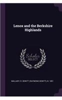 Lenox and the Berkshire Highlands
