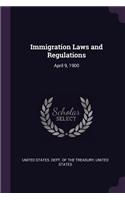 Immigration Laws and Regulations