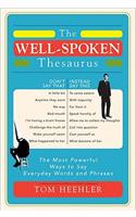 The Well-Spoken Thesaurus