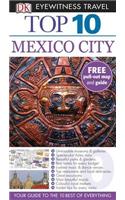 DK Eyewitness Top 10 Travel Guide: Mexico City