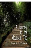 Journey to the Mountain Top