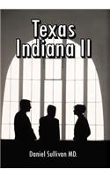 Texas Indiana II