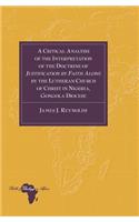 Critical Analysis of the Interpretation of the Doctrine of Justification by Faith Alone by the Lutheran Church of Christ in Nigeria, Gongola Diocese