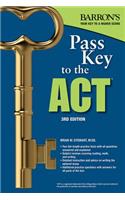 Pass Key to the ACT