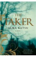 The Taker: Book One of the Taker Trilogy(English)