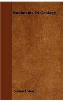 Rudiments Of Geology