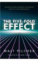 Five-Fold Effect