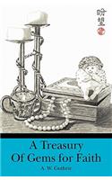 Treasury of Gems for Faith: (English)