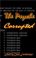 Psyche Corrupted