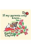 If My Parents Only Knew...