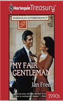 My Fair Gentleman