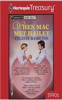 When Mac Met Hailey
