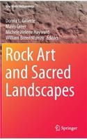 Rock Art and Sacred Landscapes