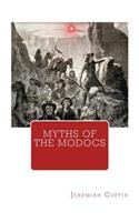 Myths of The Modocs: (English)